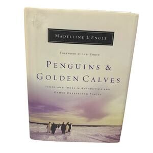 Vintage 2003 Penguins & Golden Calves Fiction Book Antarctica by L'Engle